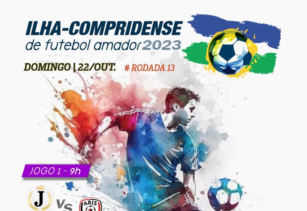 Ilha Compridense de Futebol Amador 2023 entra na Rodada 13 neste domingo 22/10