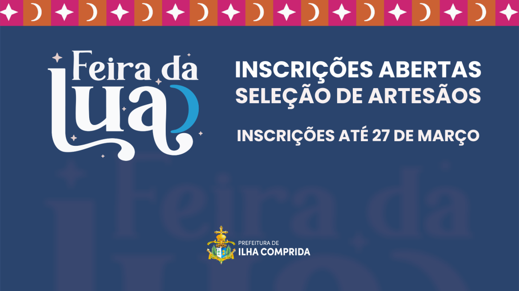 Feira da Lua - Edição 2026: Inscrições abertas para artesãos