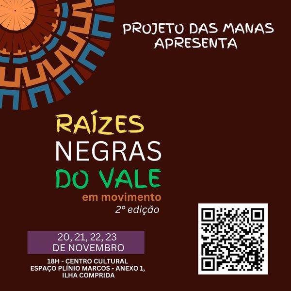 Semana da Consciência Negra será aberta, nesta quarta 20.22, com o II Raízes Negras do Vale