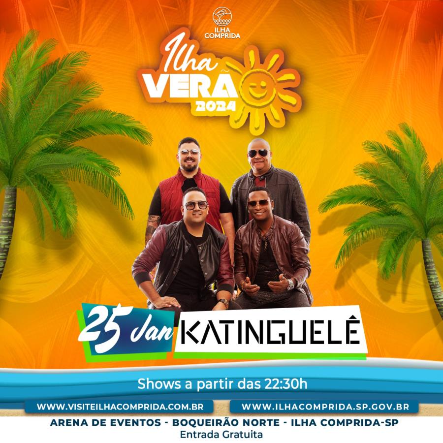 Ilha Verão 2025 apresenta show com Katinguelê e espetáculo teatral "Ilha dos Sonhos Meus" na quinta-feira 25/01