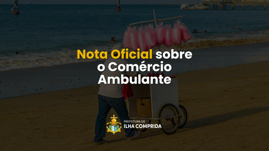 Nota Oficial sobre o Comércio Ambulante
