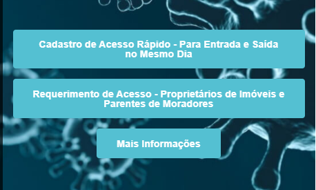 Município edita novo decreto que mantém a barreira sanitária, mas libera entrada de priprietários de imóveis e familiares de moradores mediante Formulário de Acesso
