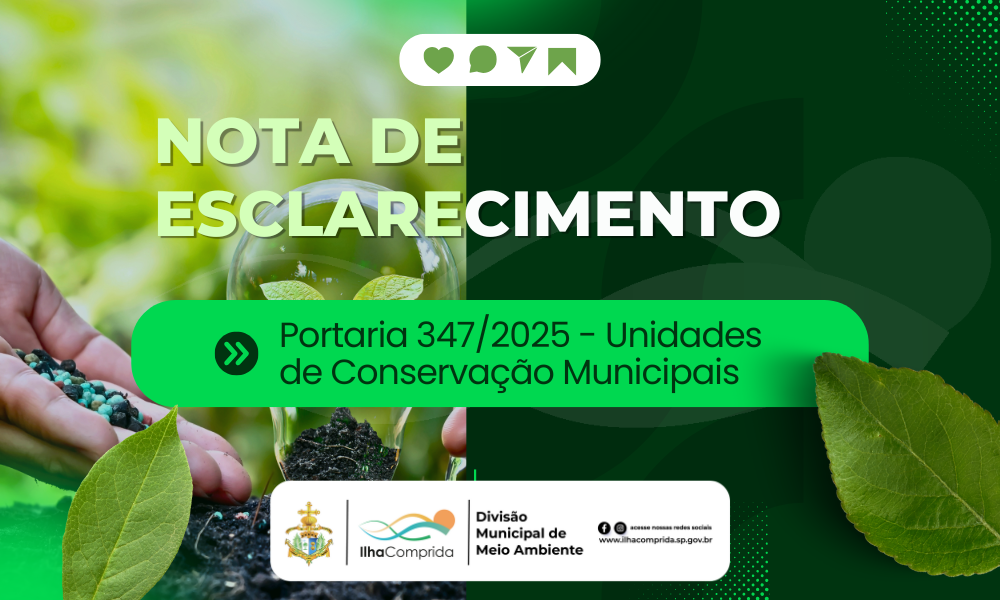 Nota de esclarecimento - Portaria 347/2025 – Unidades de Conservação Municipais