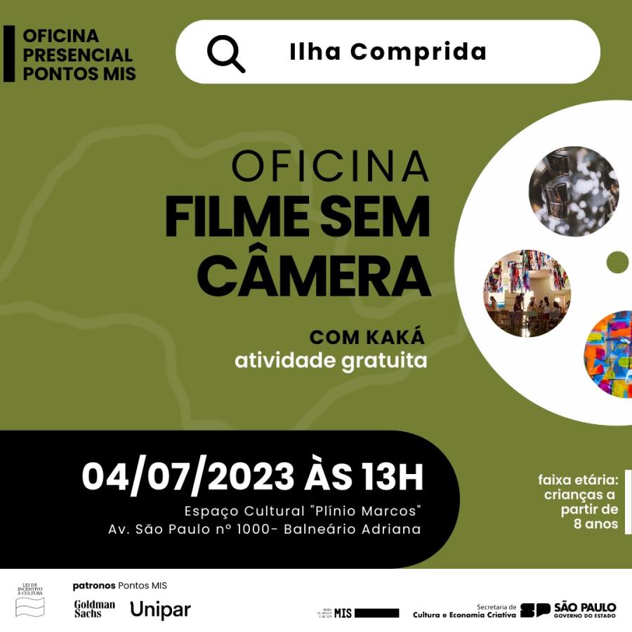 Inscriçoes para a Oficina Filme sem Câmera podem ser feitas nesta segunda 03/07 