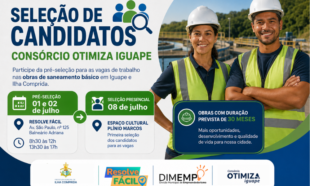 COMEÇA A PRIMEIRA GRANDE ETAPA DE CONTRATAÇÕES PARA AS OBRAS DE SANEAMENTO EM ILHA COMPRIDA