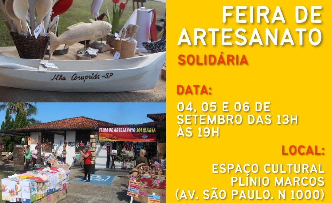 Feira de Artesanato Solidária será realizada nos dias 4, 5 e 6/09, no Espaço Cultural 
