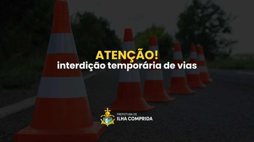 Prefeitura informa vias interditadas durante eventos de verão
