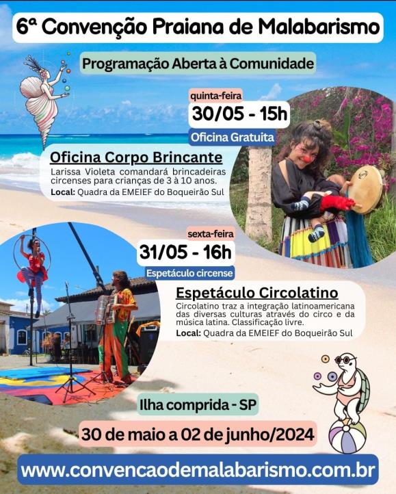 Com atrações abertas ao público, a 6ª edição da Convenção Praiana de Malabarismo começou na quinta 30.05 e prossegue até o domingo 02.06, no Boqueirão Sul
