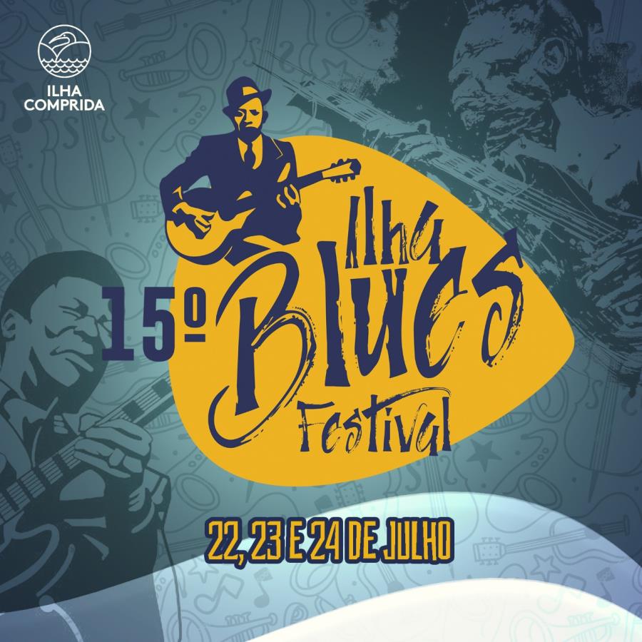 Ilha Blues Festival Internacional  traz para a praia os maiores nomes do blues, com shows gratuitos, entre 22 e 24/07 