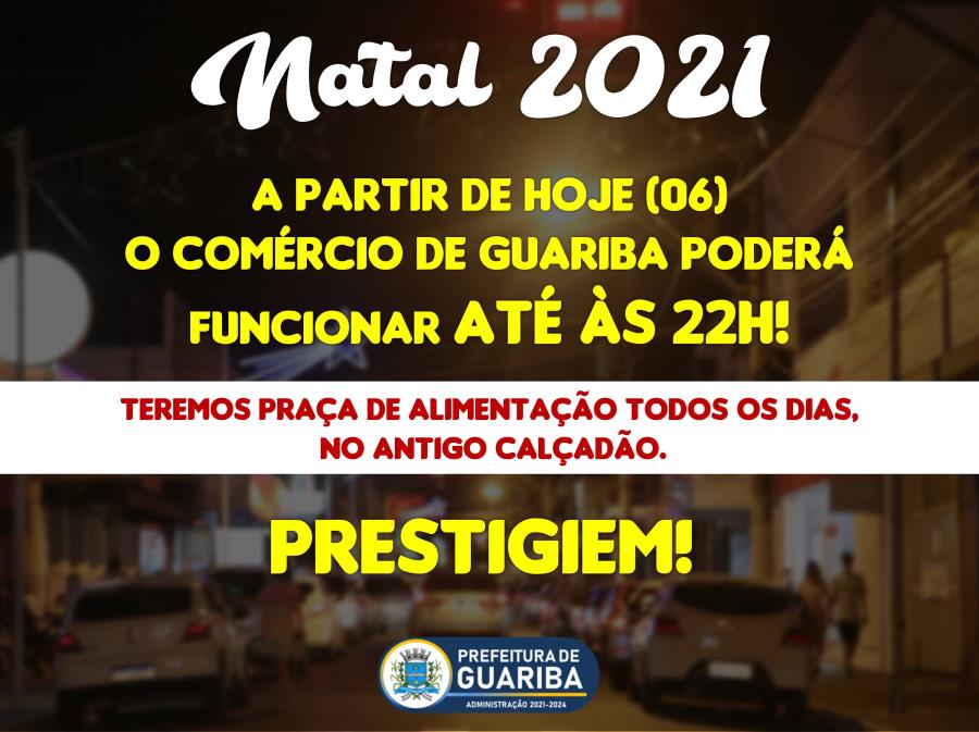 Natal 2021 - HORÁRIO DE FUNCIONAMENTO DO COMÉRCIO