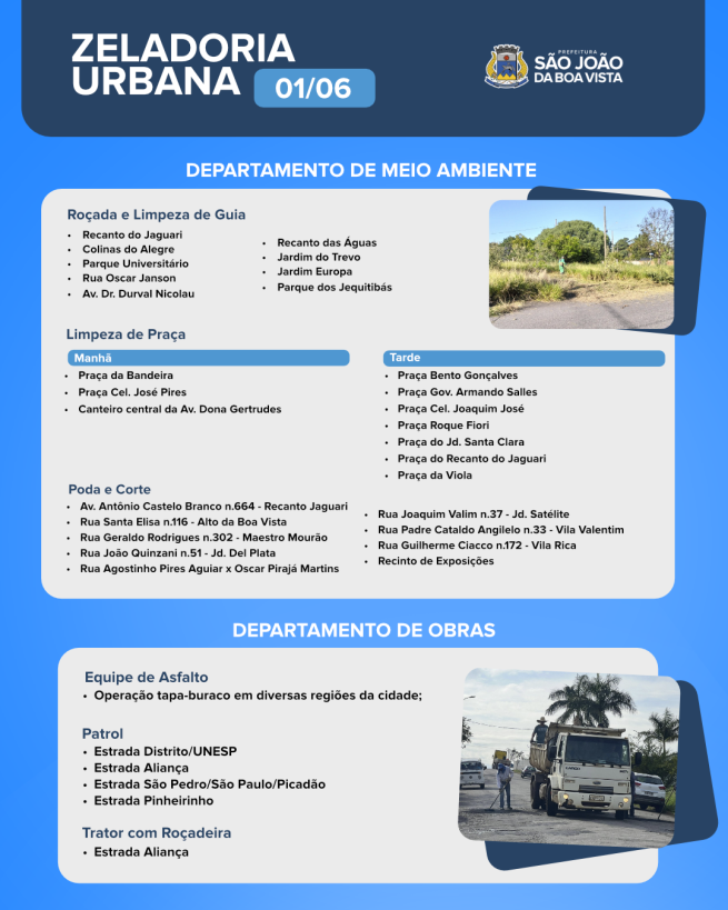 Cronograma das equipes dos departamentos de Meio Ambiente e de Obras nesta segunda-feira, 01.