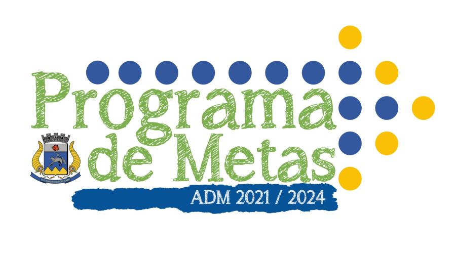 Programa de Metas - ADM 2021/2024