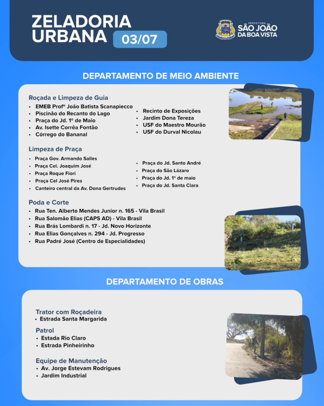 Equipes dos departamentos de Obras e de Meio Ambiente seguem com o trabalho de zeladoria nesta sexta-feira, 03.