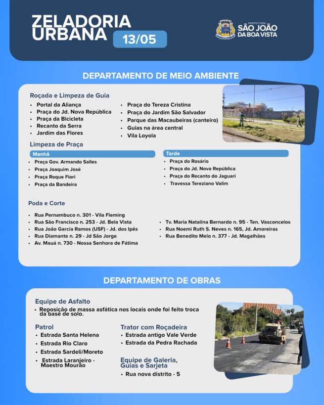 Imagem de Veja onde as equipes dos departamentos de Obras e de Meio Ambiente estão trabalhando nesta quarta-feira, 13.