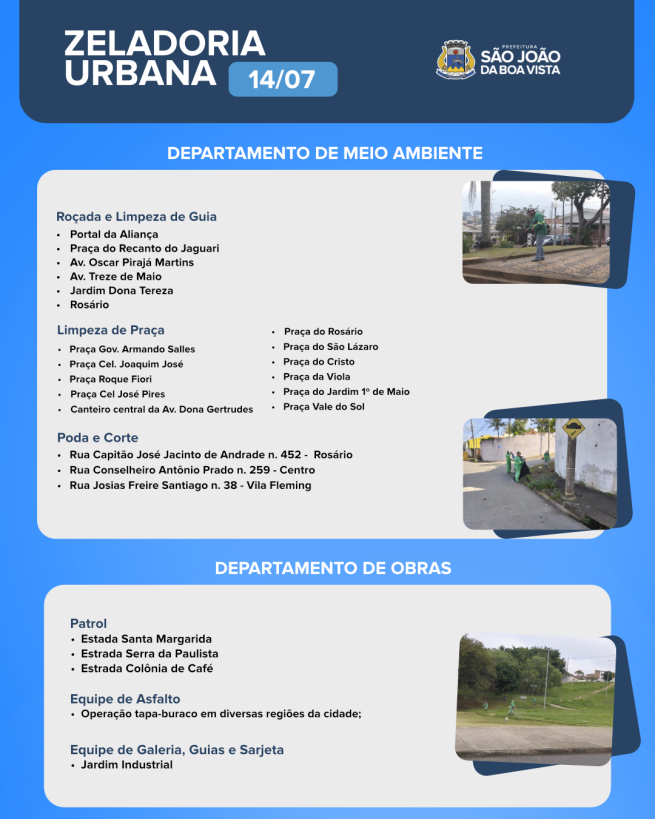 Equipes dos departamentos de Obras e de Meio Ambiente seguem com o trabalho de zeladoria nesta terça-feira, 14