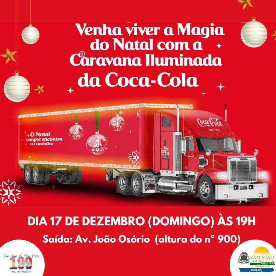 Caravana da Coca Cola passa neste domingo 17 em S o Jo o da Boa