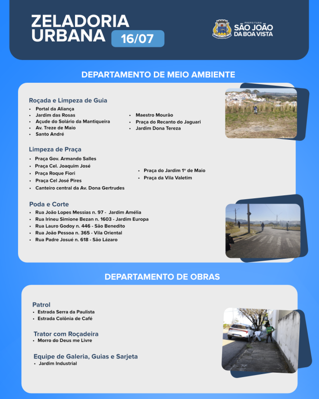 Veja o cronograma de zeladoria urbana dos departamentos de Meio Ambiente e de Obras nesta quinta-feira, 16.