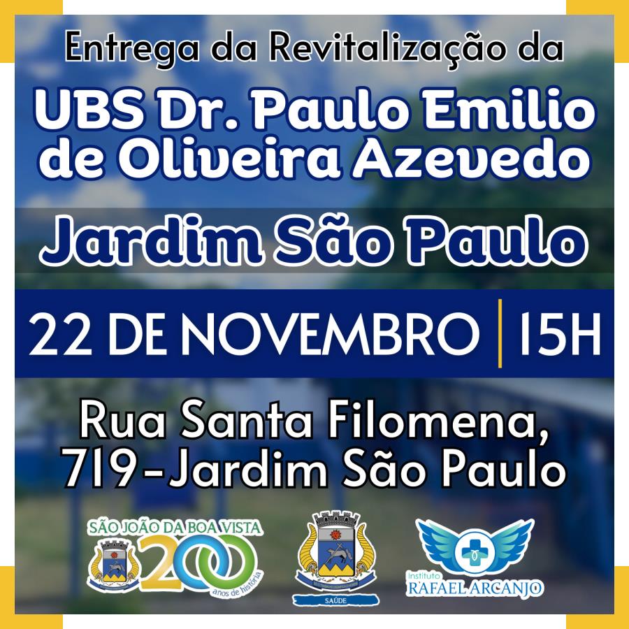 UBS – Dr. Paulo Emílio de Oliveira Azevedo revitalizada .