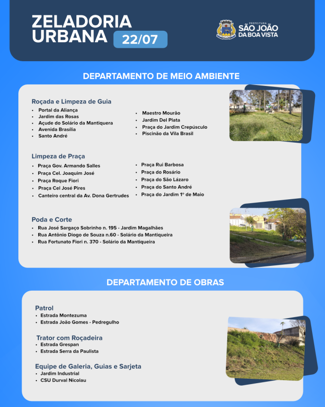 Veja o cronograma dos departamento de Obras e de Meio Ambiente nesta quarta-feira, 22.