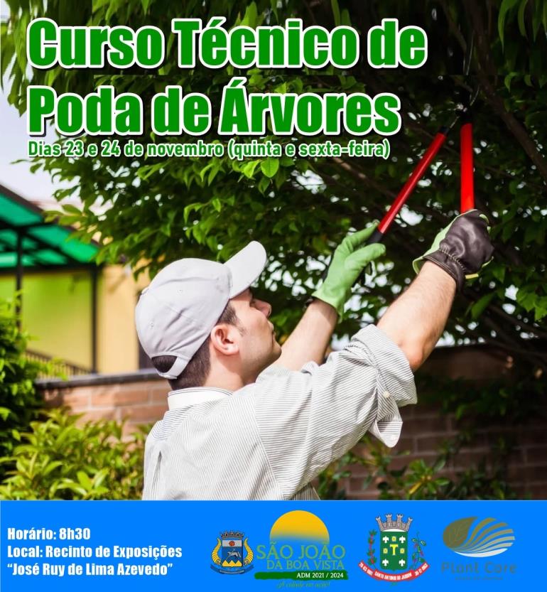Prefeitura de São João da Boa Vista promove Curso Técnico de Poda de Árvores