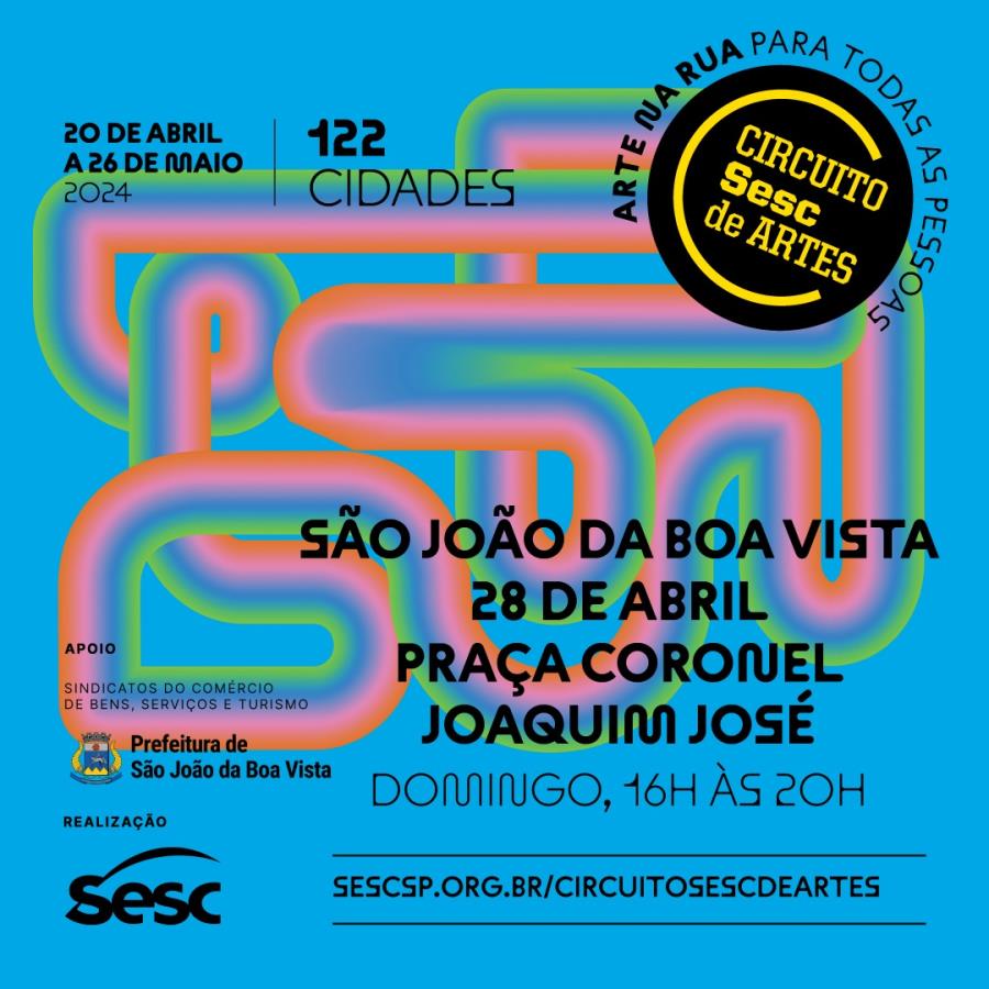 Circuito Sesc de Artes é neste domingo (28) na Praça Coronel Joaquim Jos