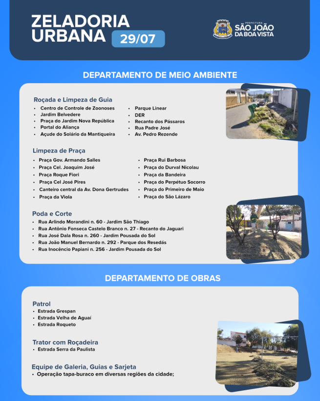 Veja onde as equipes de zeladoria urbana estão nesta quarta-feira, 29.