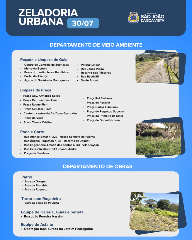 Cronograma desta quinta-feira, 30, dos departamentos de Meio Ambiente e de Obras.