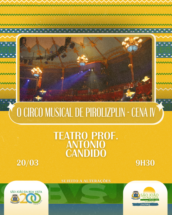 Circo Musical de Pirolizplin - Cena IV - 20/03