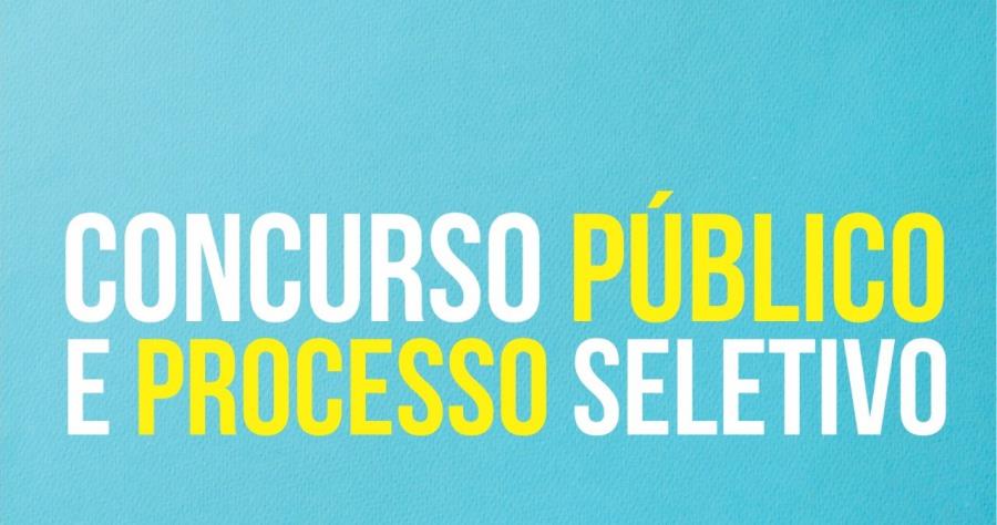 Concurso Público e Processo Seletivo