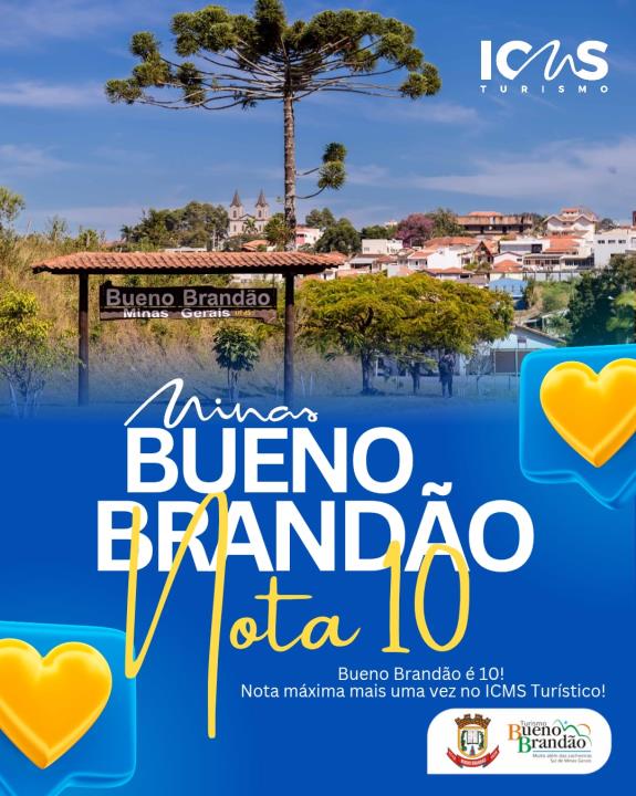 Bueno Brandão é conquista nota 10 no ICMS Turístico!
