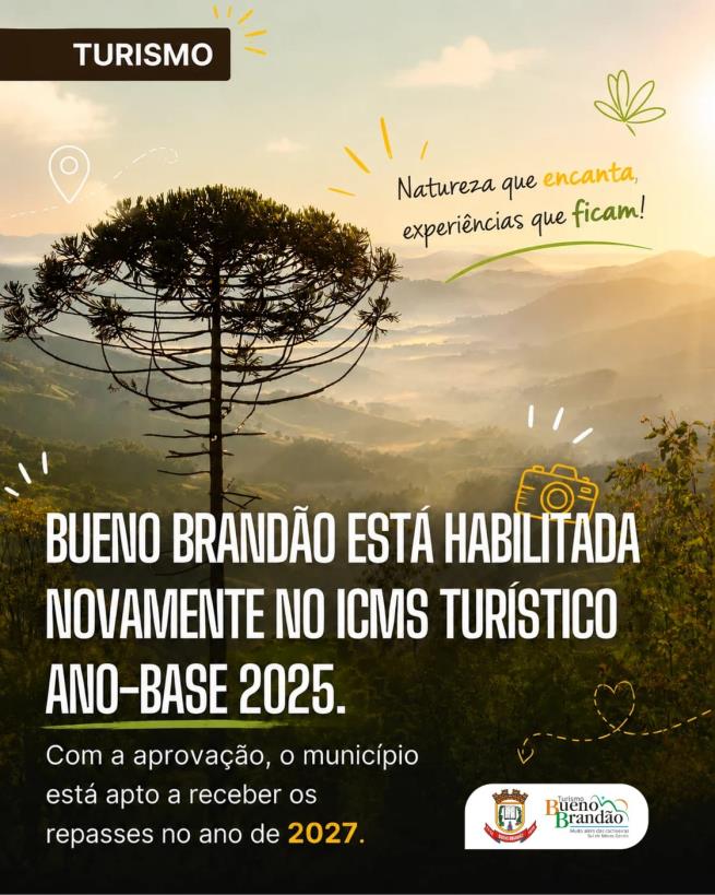 BUENO BRANDÃO HABILITADO NO ICMS TURÍSTICO – ANO-BASE 2025