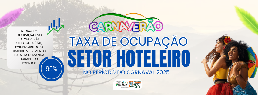 CARNAVERÃO 2025 ALCANÇA 95% DE OCUPAÇÃO E IMPULSIONA ECONOMIA LOCAL