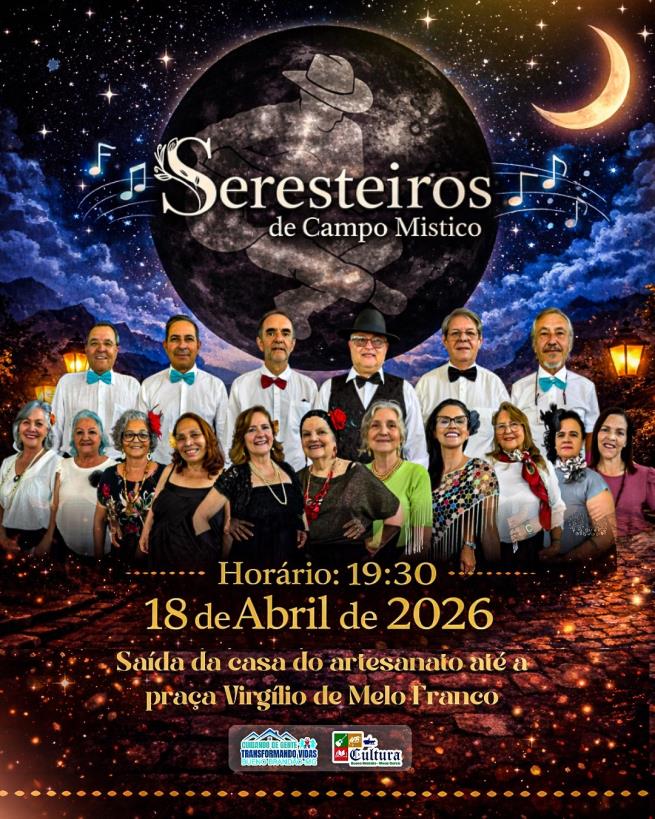 Noite de Encanto com os Seresteiros de Campo Místico