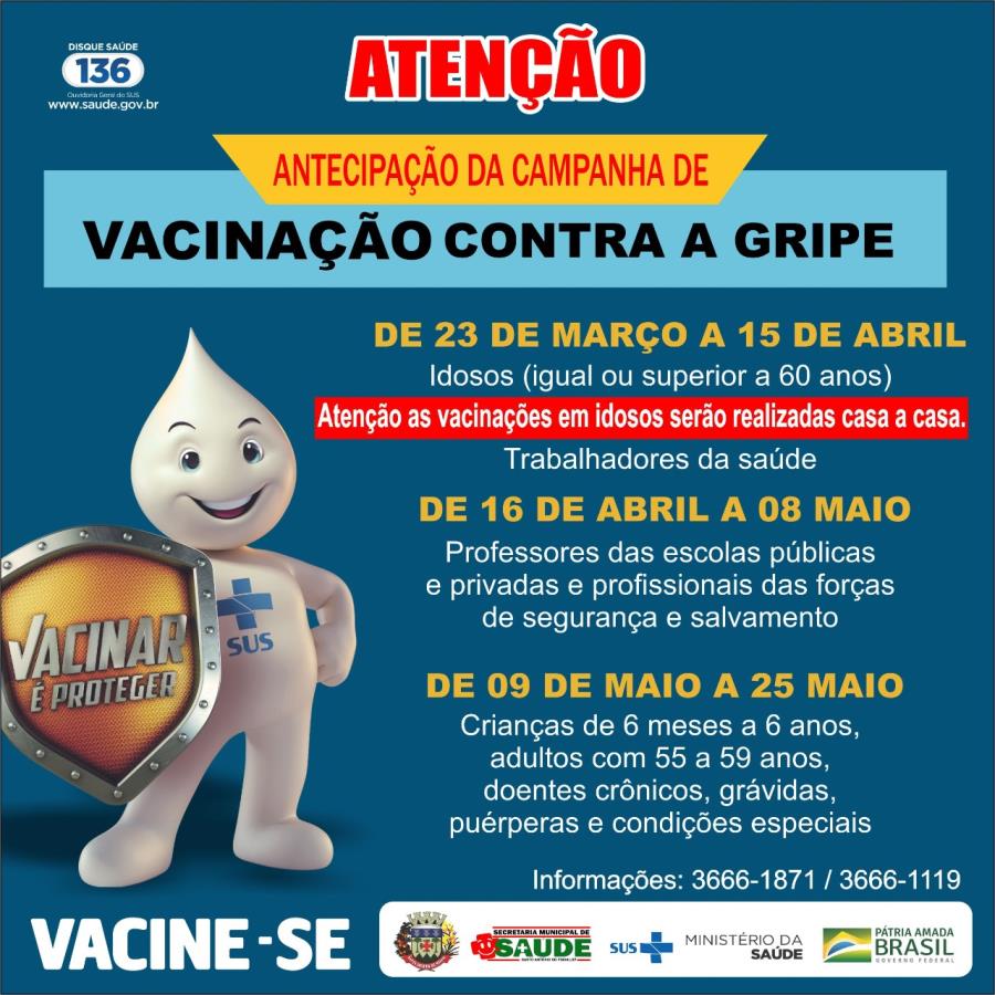 ANTECIPAÇÃO DA VACINAÇÃO CONTRA A GRIPE.