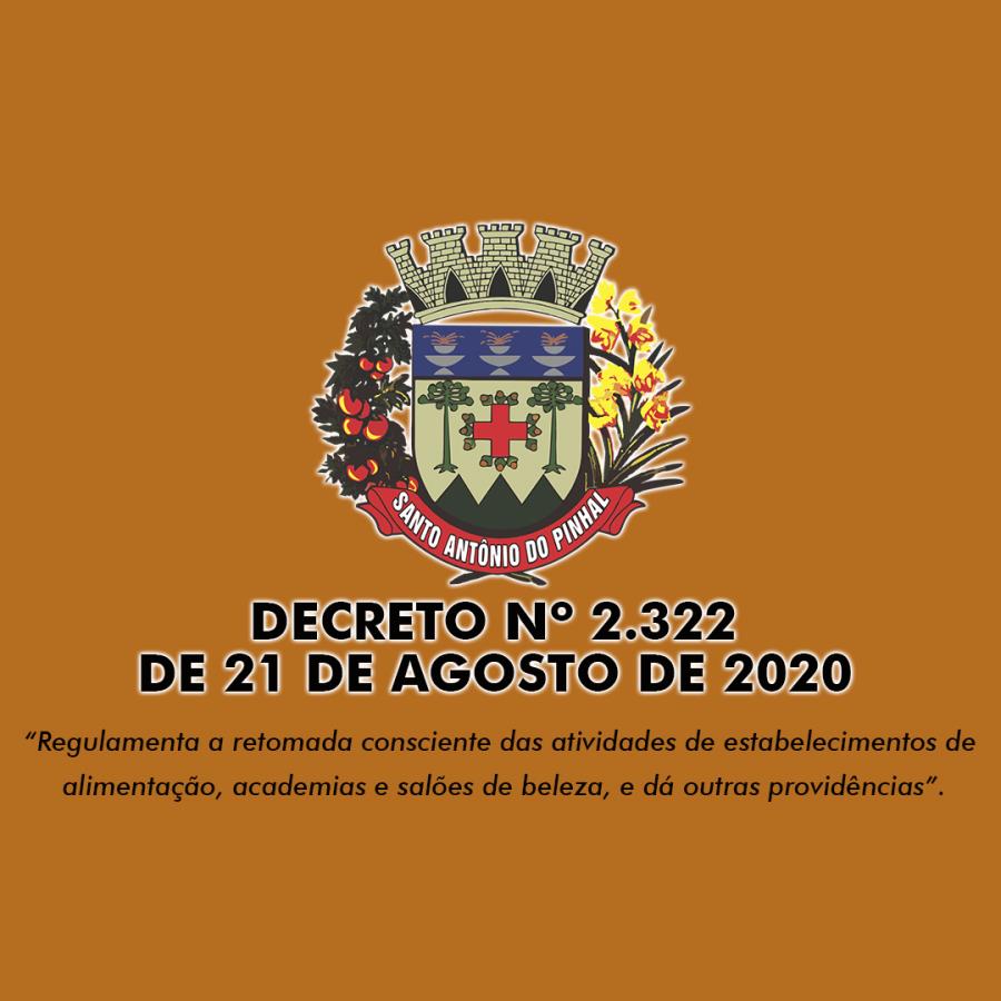 DECRETO Nº 2.322, DE 21 DE AGOSTO DE 2020