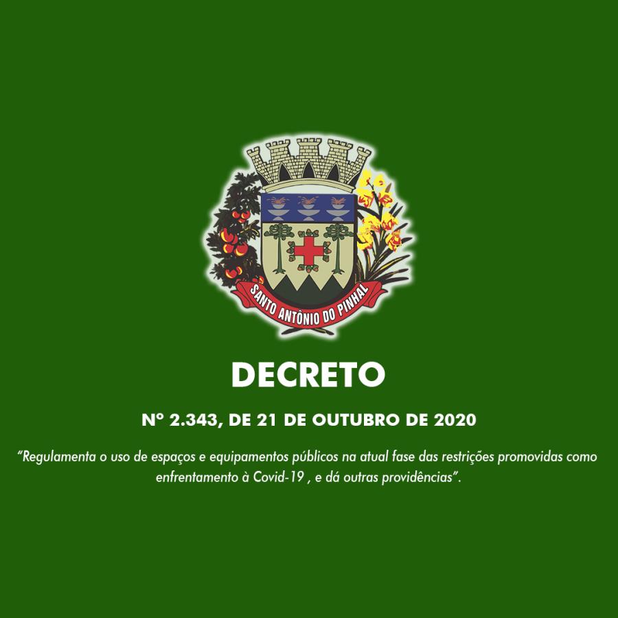DECRETO Nº 2.343, DE 21 DE OUTUBRO DE 2020