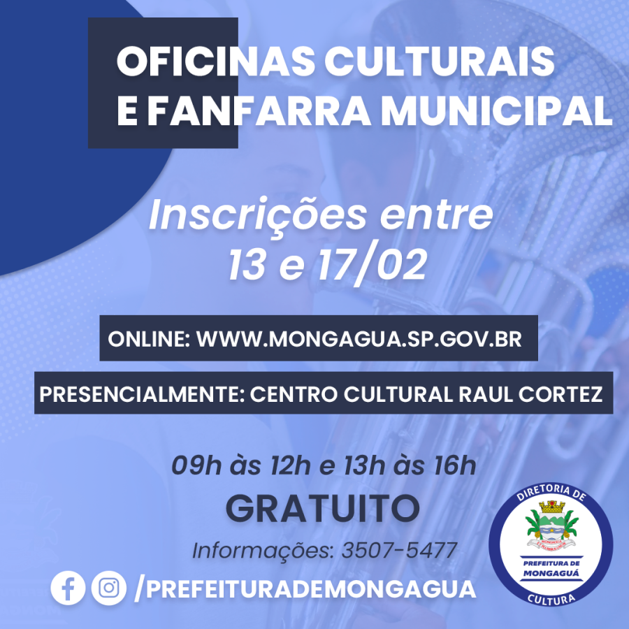 Inscrições para Oficinas Culturais e Fanfarra Municipal começam no dia 13
