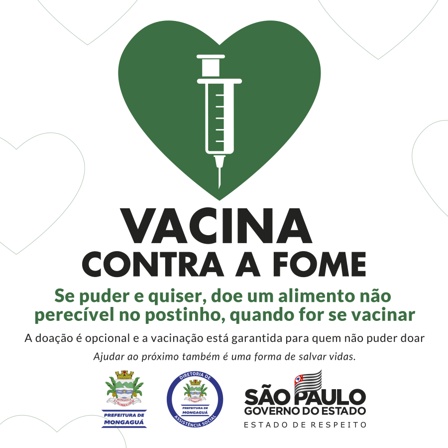 MONGAGUÁ ADERE À CAMPANHA ESTADUAL ‘VACINA CONTRA A FOME’