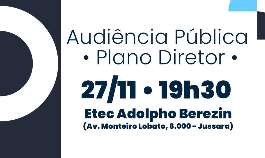 Plano Diretor: Audiência Pública acontece nesta segunda-feira (27)