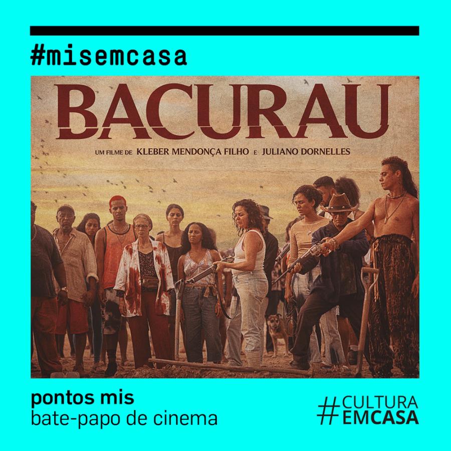 Projeto Pontos Mis promove segunda edição do bate-papo de cinema com o filme Bacurau