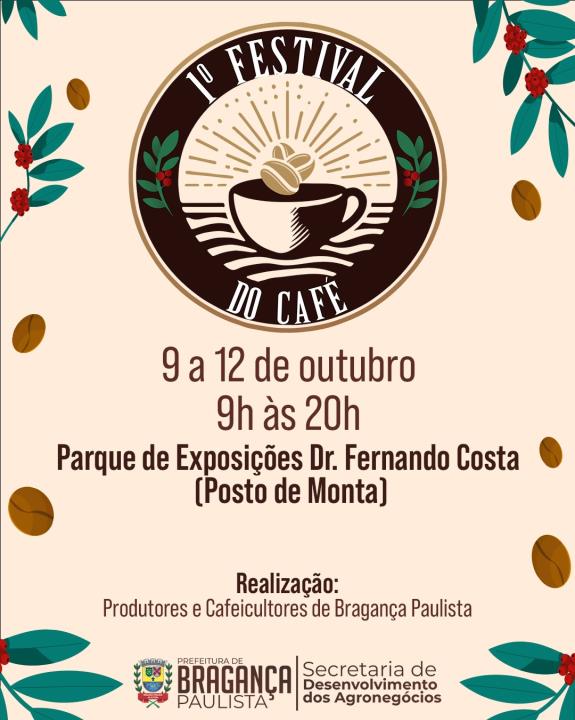 1º Festival do Café celebra tradição, produtores e a história da cafeicultura em Bragança Paulista