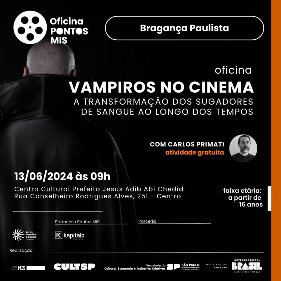 Oficina “Vampiros no cinema: A transformação dos sugadores de sangue ao longo dos tempos” acontece no dia 13 de junho