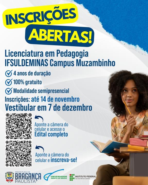 Inscrições abertas para Licenciatura em Pedagogia do IFSULDEMINAS em Bragança Paulista