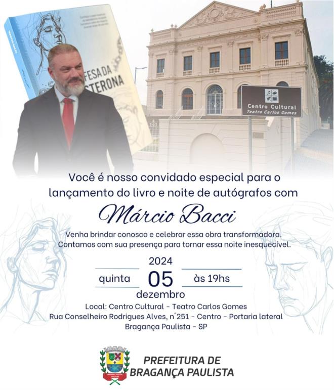 Prefeitura de Bragança Paulista promove lançamento do livro "Em Defesa da Testosterona"