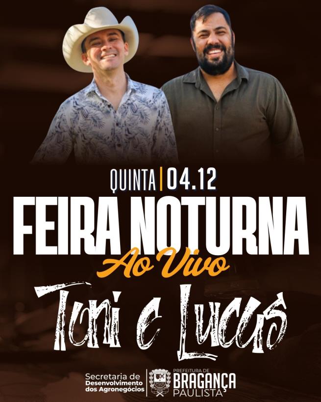 Feira Noturna terá show com a dupla Toni e Lucas nesta quinta-feira (04/12)