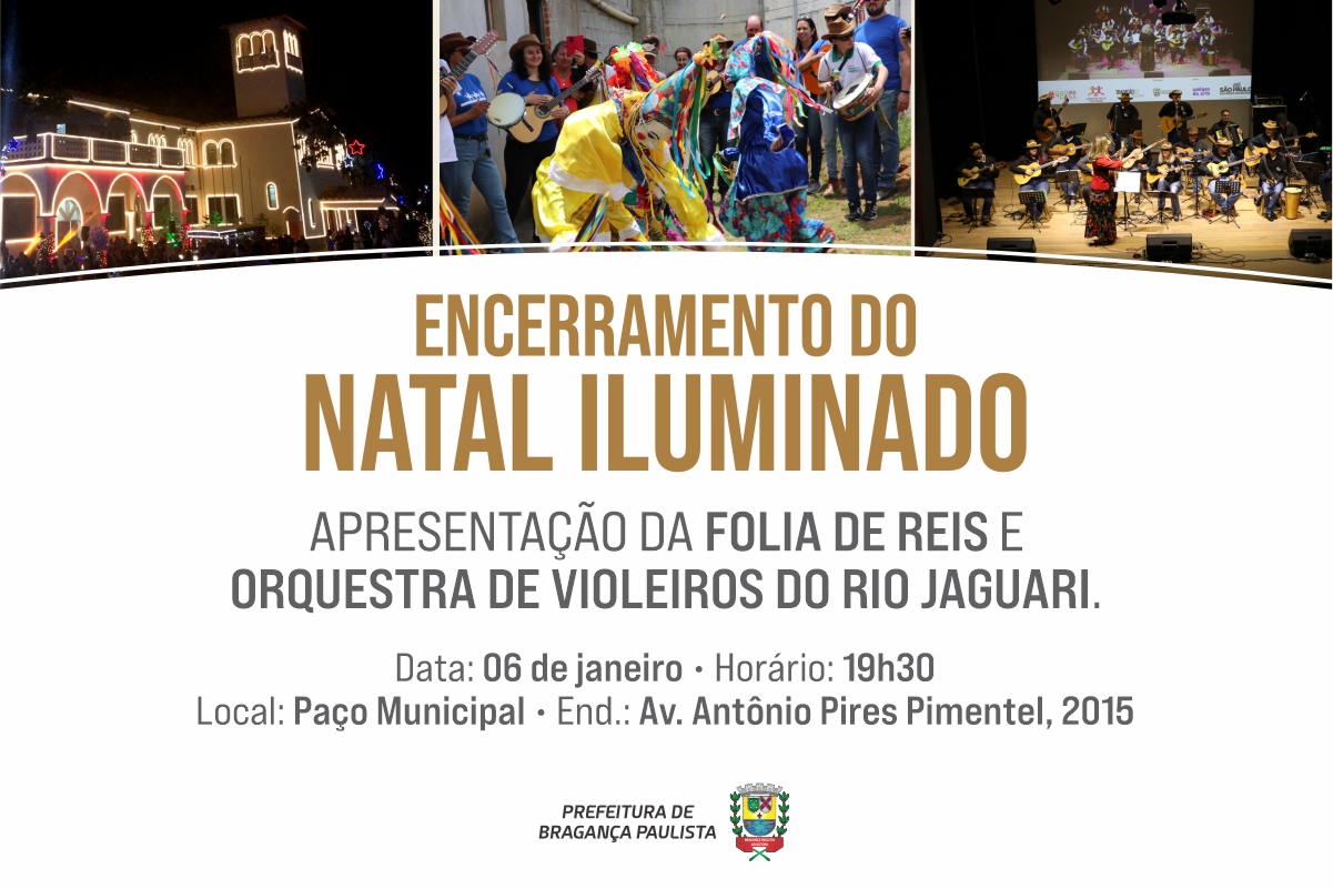 Programação do “Natal Iluminado de Bragança Paulista” encerra nesta  sexta-feira - Prefeitura de Bragança Paulista