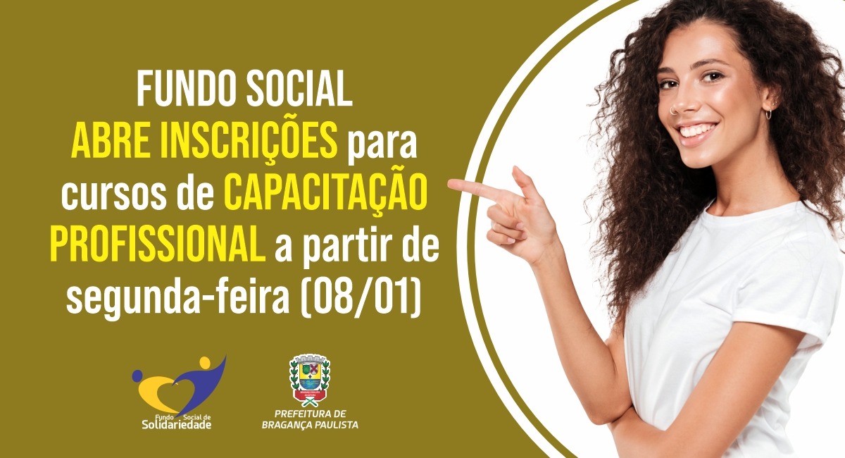 Fundo Social abre inscrições para cursos de capacitação profissional a partir de segunda-feira (08/01)