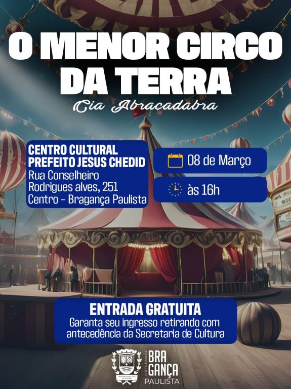O espetáculo vai começar! O Menor Circo da Terra” promete encantar famílias com magia e humor