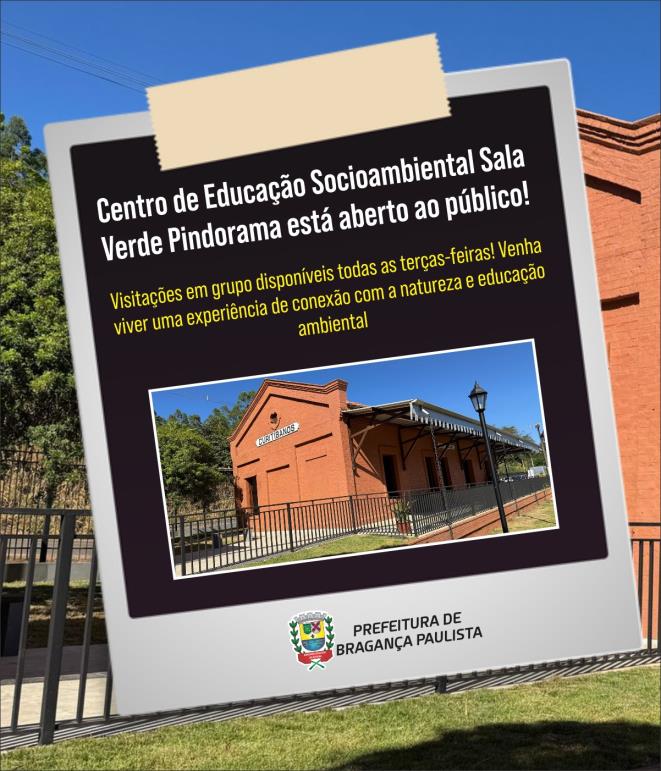 Sala Verde Pindorama abre agenda para visitas em grupo