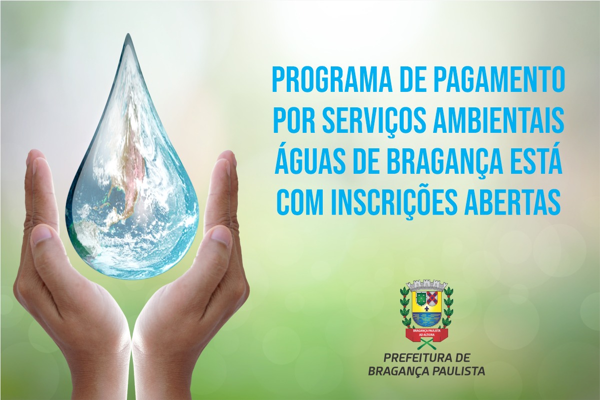 Atenção: Serviços ambientais prestados nas propriedades particulares e que gerem benefícios para toda a sociedade podem ser remunerados com até R$ 8 mil por ano